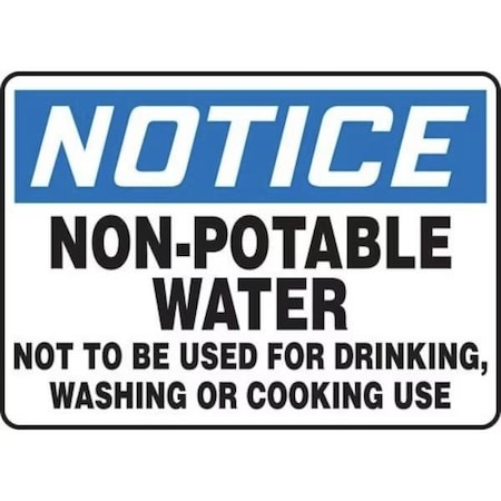 Accuform OSHA NOTICE SAFETY SIGN NONPOTABLE MCAW809XV MCAW809XV